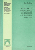 Kontakty Wrocławia z Rzymem w latach 1409-1517