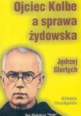 Ojciec Kolbe a sprawa żydowska