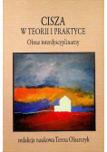 Cisza w teorii i praktyce