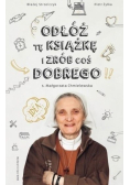 Odłóż tę książkę i zrób coś dobrego