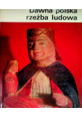 Dawna Polska rzeźba ludowa