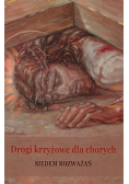Drogi krzyżowe dla chorych