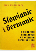 Słowianie i Germanie