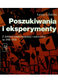 . - Poszukiwania i eksperymenty