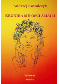 Kronika miłości Amalii Wiersze Tomik 1
