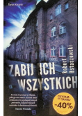 Zabij ich wszystkich