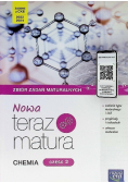 Chemia Część 2 Nowa Teraz Matura Zbiór Zadań maturalnych liceum i technikum