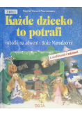 Każde dziecko to potrafi Robótki na adwent i Boże Narodzenie