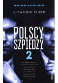 Polscy szpiedzy Tom 2