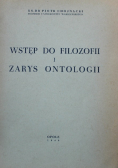 Wstęp do filozofii i zarys ontologii 1949 r.