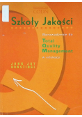 Szkoły Jakości. Wprowadzenie do Total Quality Management w edukacji