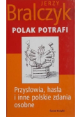 Polak potrafi