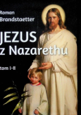 Jezus z Nazarethu Tom III - IV