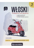 Włoski w tłumaczeniach Gramatyka Część 2 Poziom Ponadpodstawowy A2 / B1