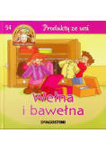 Wełna i bawełna