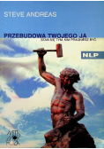 Przebudowa twojego ja