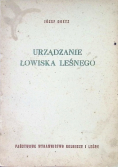 Urządzanie łowiska leśnego