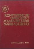 Konferencje świętego Maksymiliana Marii Kolbego