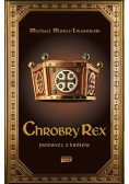 Chrobry Rex pierwszy z królów