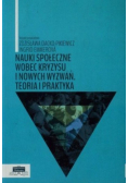 Nauki społeczne wobec kryzysu i nowych wyzwań
