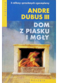 Dom z piasku i mgły