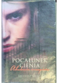 Akademia Wampirów Pocałunek cienia