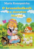 O krasnoludkach i o sierotce Marysi