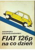Fiat 126p na co dzień