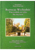 Roztocze Wschodnie Przewodnik nie tylko dla turystów