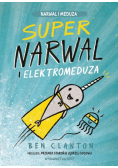 Supernarwal i elektromeduza