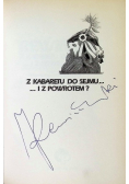Z kabaretu do sejmu i z powrotem