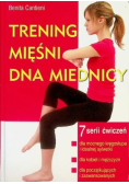 Trening mięśni dna miednicy 7 serii ćwiczeń