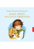 Małe psoty wielkich świętych