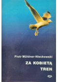 Za kobietą tren