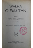 Walka o Bałtyk 1921 r.