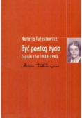 Być poetką życia zapiski z lat 1938 1943