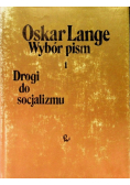 Wybór pism Drogi do socjalizmu