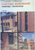 Budynki murowane. Materiały i konstrukcje