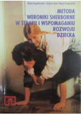 Metoda Weroniki Sherborne w terapii i wspomaganiu rozwoju dziecka
