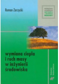 Wymiana ciepła i ruch masy w inżynierii środowiska