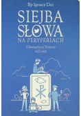 Siejba Słowa na peryferiach na Twitterze
