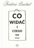 Co widać i czego nie widać