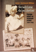 Skradzione dzieciństwo
