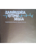 Zaburzenia rytmu serca