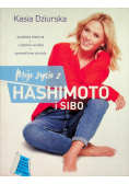 Moje życie z hashimoto i SIBO