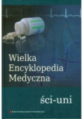 Wielka Encyklopedia Medyczna Tom 21 Ści - Uni