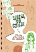 Wiem, co czuję