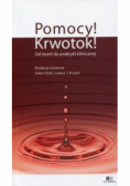 Pomocy Krwotok