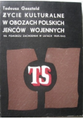 Życie kulturalne w obozach polskich jeńców wojennych
