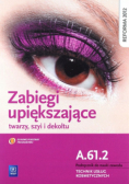 Zabiegi upiększające twarzy, szyi i dekoltu